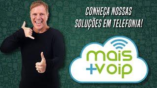 MAIS VOIP: Conheça nossas soluções e revolucione seu atendimento!