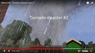 Minecraft - Tornado disaster part 2