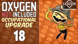 Oxygen Not Included (Occupational Upgrade) #18 - Работа над ошибками