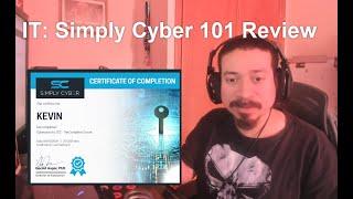 IT: Simply Cyber 101 Review