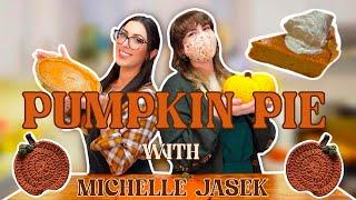 Pumpkin Pie with Michelle Jasek