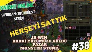 SIFIRDAN (BP) PRİEST - HERŞEYİ SATTIK - KNİGHT ONLİNE- B38 #knight #knightonline #knightfarm