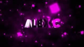 Intro Alex Download Интро Алекс скачать