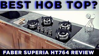 Ultimate Faber Hob Superia HT764 Review: Best Gas Stove in India 2024