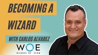 Becoming a Wizard with Carlos Alvarez