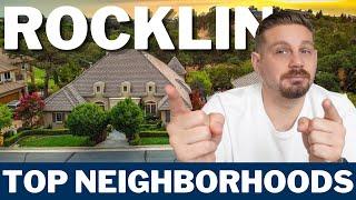 What are the Best neighborhoods in Rocklin California | Tour Rocklin California neighborhoods