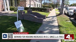 Demand for housing increases in Orange County after SoCal wildfires