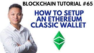 Blockchain Tutorial #65 - How To Setup An Ethereum Classic Wallet