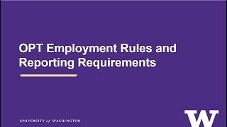 OPT Employment Rules and Reporting Requirements