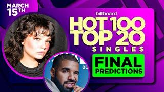 Final Billboard Hot 100 Predictions | Top 20 Songs (March 15, 2025)