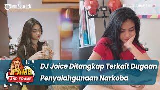 PROFIL Joice Challista, Disk Jockey yang Ditangkap Polisi Terkait Dugaan Penyalahgunaan Narkoba