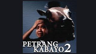 PETRANG KABAYO 2 ( RODERICK PAULATE ,VINA MORALES ,GELLI DE BELEN ,KEMPEE DE LEON ,REZ CORTEZ ,KIER