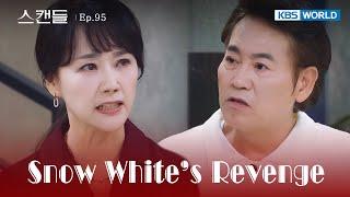 The Past Behind [Snow White's Revenge : EP.95] | KBS WORLD TV 241127