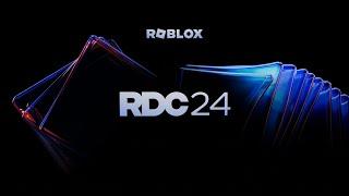 Roblox Developers Conference Keynote Livestream 2024