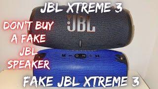 Original JBL Xtreme 3 VS Fake JBL Xtreme!  DON'T BUY A FAKE JBL Speaker