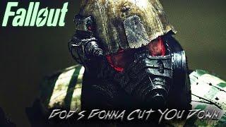 [GMV] Fallout || God's Gonna Cut You Down