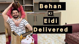 Behan ki Eidi dy aya | Phli Eid in sasural 