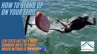 How to not fall while Standing on your efoil | 3 different ways to stand: Best, OK, and Worst!