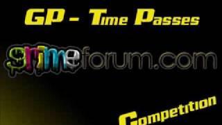 GP - Time Passes (Grime Forum Comp)