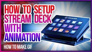 Elgato Stream Deck Full Review! | How to use stream deck and How to make GIf icon into stream deck