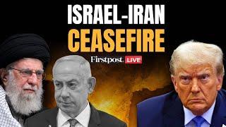 Israel Iran Ceasefire LATEST LIVE | "End to 12-Day War": Trump Says Israel, Iran Agree to Peace