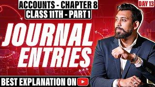 Journal Entries  | Class 11 | Accountancy | Part 1