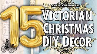 MUST Watch VICTORIAN Inspiration For CHRISTMAS Joy