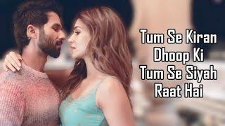 Tum se ( Official Video song ) | Sachin-Jigar, Raghav,Varun Jain | Shahid & Kriti | Indraneel