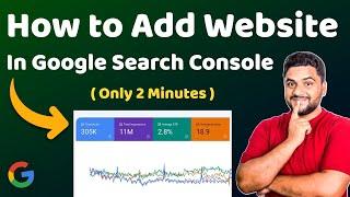 How to Add Website in Google Search Console