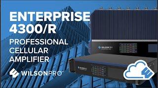 Enterprise 4300/R – Cloud-Managed Professional Cellular Amplifier | WilsonPro