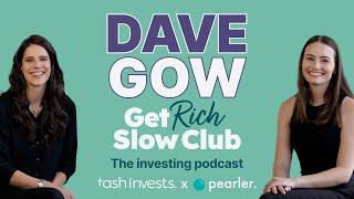 57. How to work towards Financial Independence Retire Early (FIRE) feat. Dave Gow