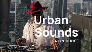 Urban Sounds I Nerddude