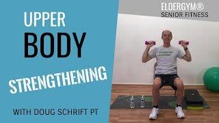 Upper Body Exercises for Seniors and the Elderly, Strength training for seniors,