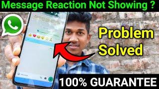 WhatsApp Message Reactions Not Showing ? How To Enable Message Reactions | WhatsApp Message Reaction