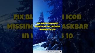 How to Fix Bluetooth Icon Missing in Windows 10