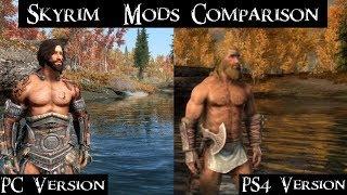 My Best Skyrim Mods 2019 | PS4 vs PC Graphics Comparison | Elder Scrolls Special Edition Remastered