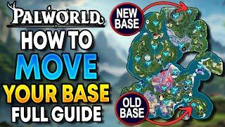 Palworld - How To EASILY Move Your Base (Complete Guide)