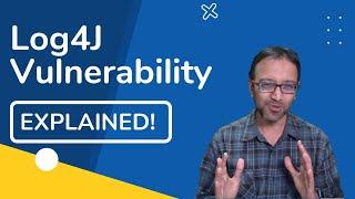 Log4J Vulnerability (Log4Shell)  Explained - for Java developers