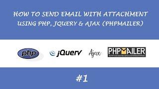 Introduction - Send Email with Attachment Using PHP, Ajax, jQuery & PHPMailer #1