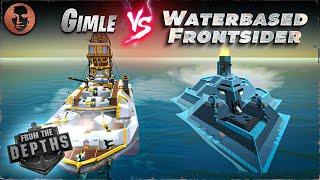 Gimle VS. Water Based Frontsider - From the Depths Battleship Battle