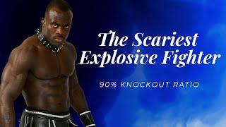 Scariest Explosive Fighter. Mike Tyson of Kickboxing?