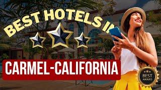 ⭐Top 5 Hotels In Carmel, California