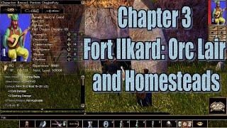 Neverwinter Nights Enhanced Edition Chapter 3 Fort Ilkard Orc Lair and Homesteads