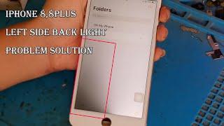 IPhone 8,8Pluse Left Side Back Light Problem Solution,VFixer