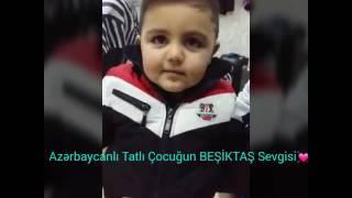 Azerbaycanlı çocuğun BEŞİKTAŞ. Türkiyeli tatlı kızın QARABAĞ Sevgisi