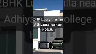 Approved villas and Villa Plots near Adhiyaman college HOSUR SRINIVASARAJU 9790019002