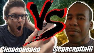 CIMOOOOOOOO VS MEGACAPITALG