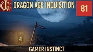 КЛЮЧИ ФАЙРЕЛЯ | DRAGON AGE INQUISITION #81