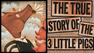  The True Story of the Three Little Pigs  Kids Book Short Funny Read Aloud