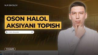 HALOL AKSIYANI TOPISH - 11 DARS